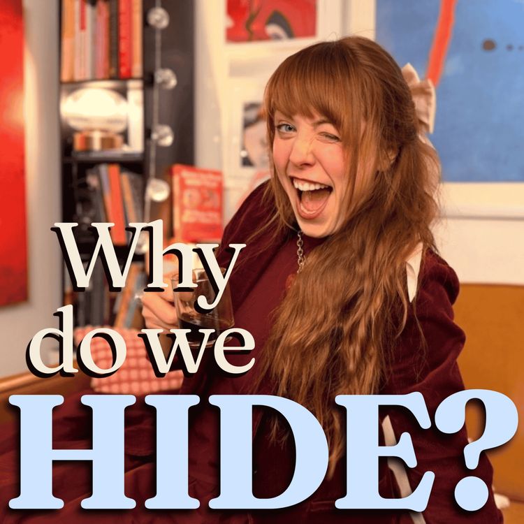 cover art for  We Are So Powerful...So Why Do We Hide?