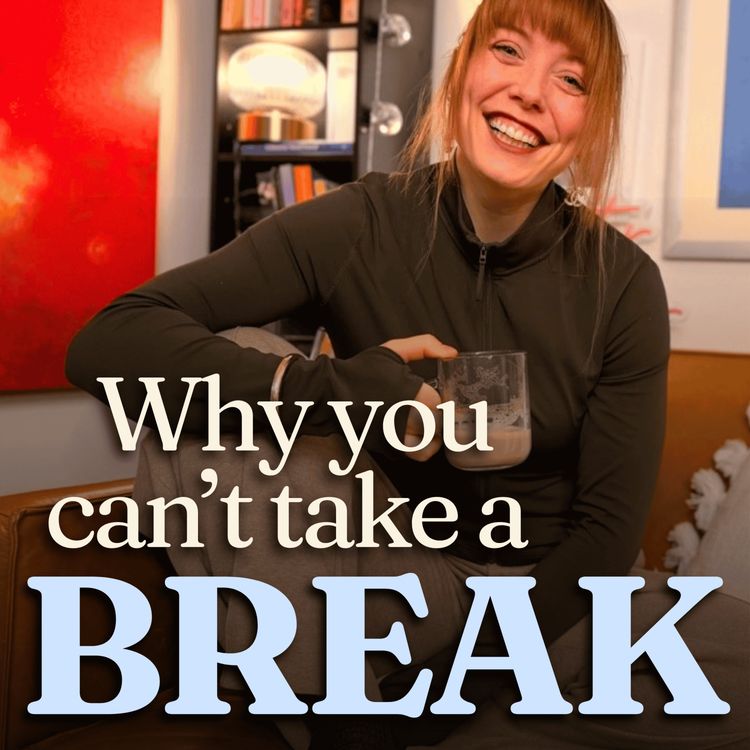 cover art for Why You Can't Relax... Even When You Want To