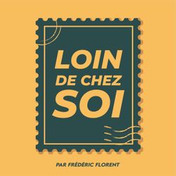 cover art for Loin de chez soi