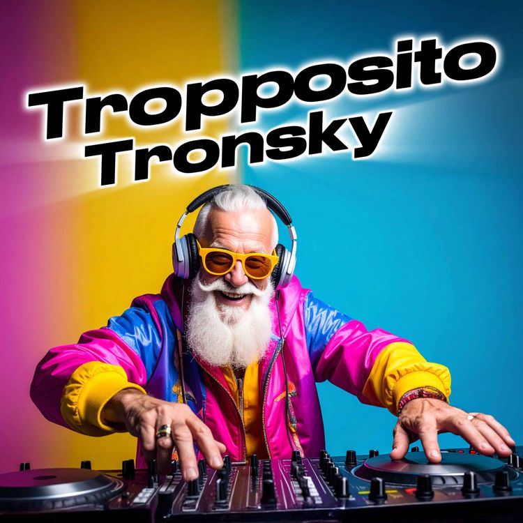 cover art for Tropposito Tronsky