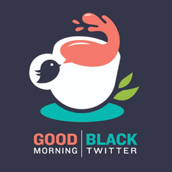cover art for Good Morning Black Twitter