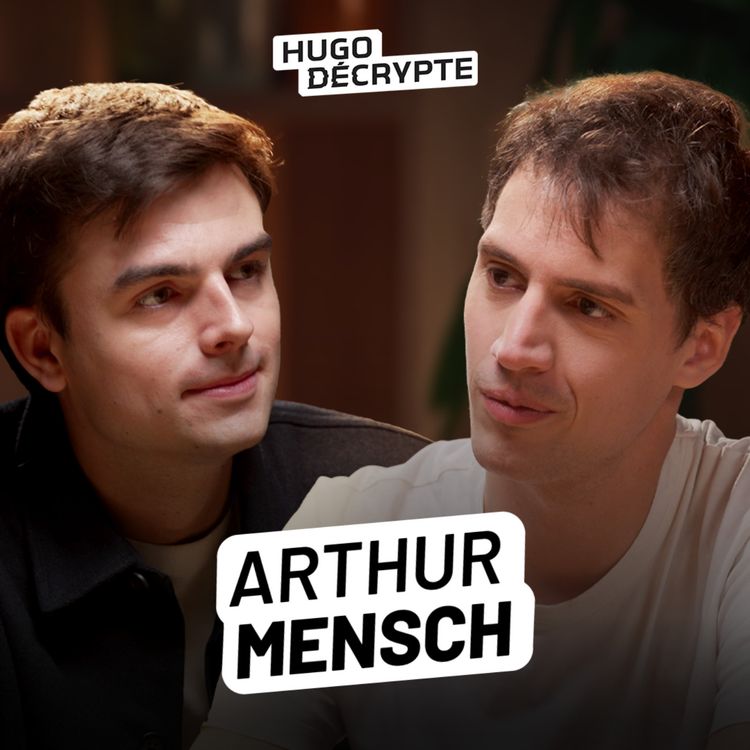cover art for Ce que personne nâose vous dire sur lâIA (feat. le CEO de Mistral AI, Arthur Mensch)