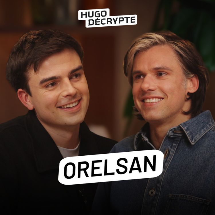 cover art for Orelsan est de retour, il me raconte en exclusivité