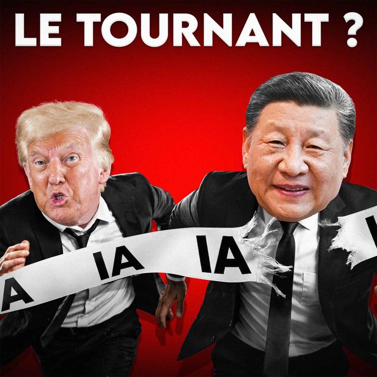 cover art for Comment la Chine veut écraser Trump dans le domaine de l'IA