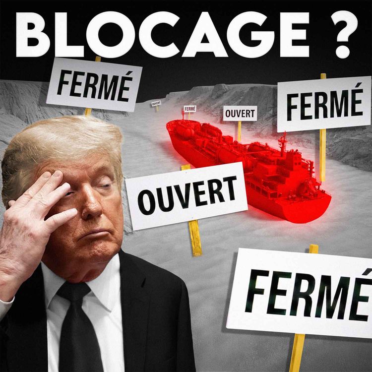 cover art for Trump veut bloquer le détroit qu'il souhaite lui-même rouvrir