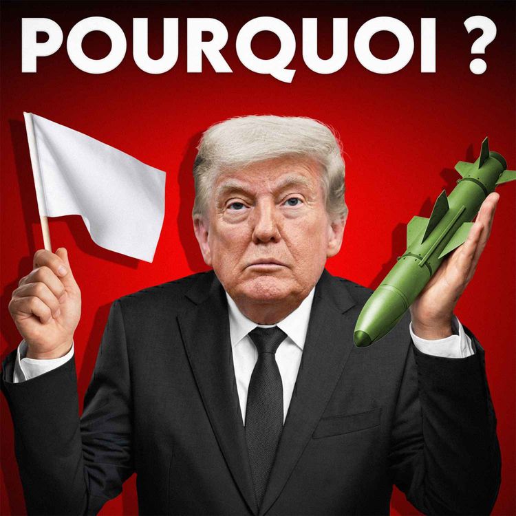 cover art for Trump vient de frapper l'Iran puis affirme vouloir la paix, explications