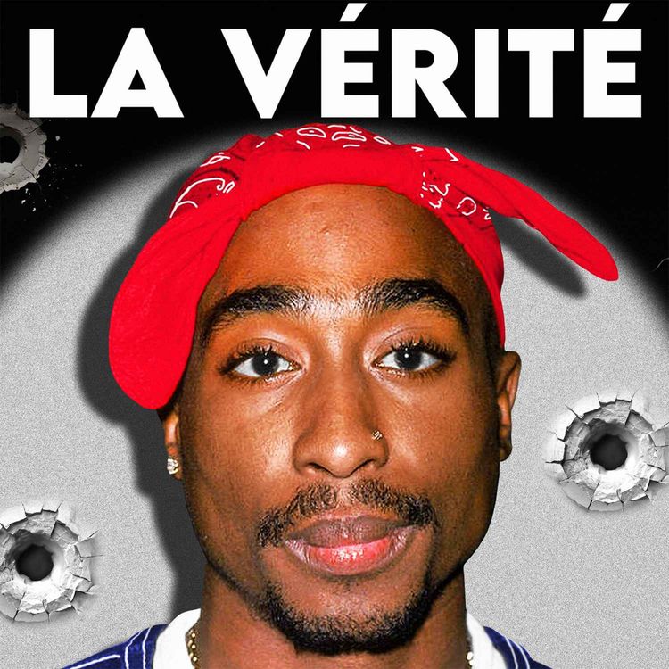 cover art for La vérité sur la mort de Tupac éclate en partie