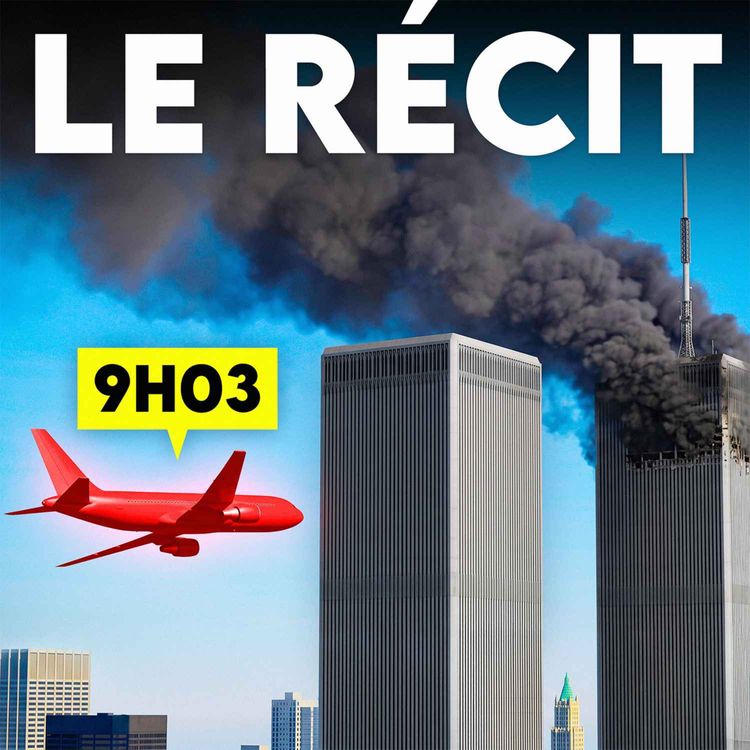 cover art for Heure par heure, ce qu’il s’est passé le 11 septembre 2001 (12/09)