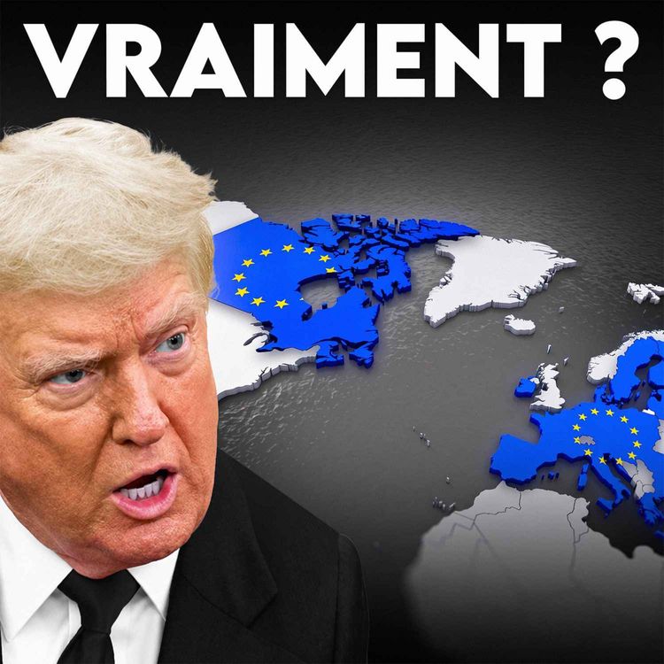 cover art for Le Canada pourrait rejoindre l’UE, Trump furieux (17/09)