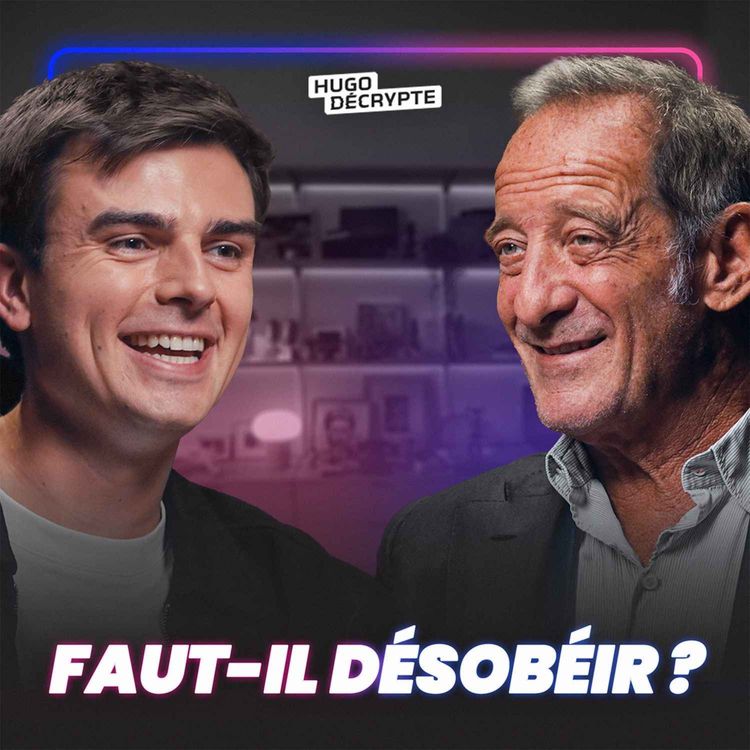 cover art for Révolte des jeunes, désobéissance et justice : mon entretien avec Vincent Lindon