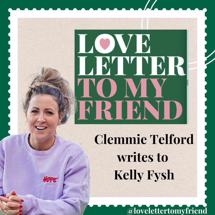 cover art for Clemmie Telford writes to Kelly Fysch