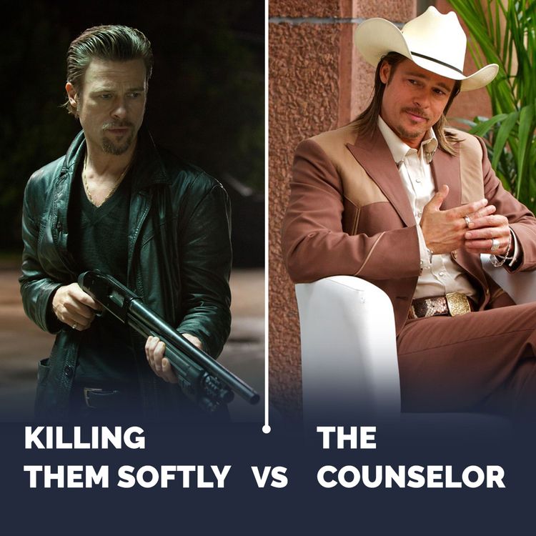 cover art for 14. Killing Them Softly vs The Counselor