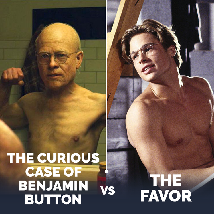 cover art for 11. The Curious Case of Benjamin Button vs The Favor