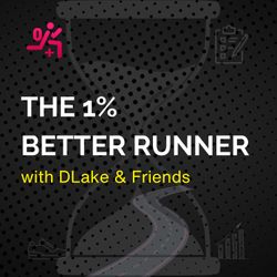 cover art for The One Percent Better Runner | DLake, Mike Trees & Friends