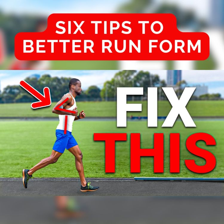 cover art for What Is Perfect Running Form? 6 Technique Tips For Faster Running