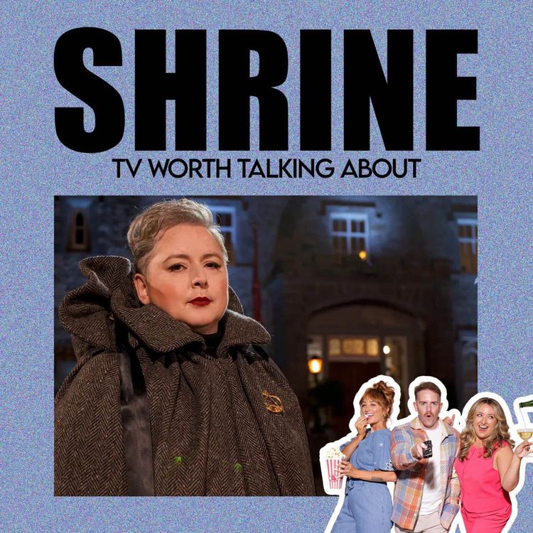 cover art for Back to the Conclave: Shrine Returns for The Traitors Ireland Season 2