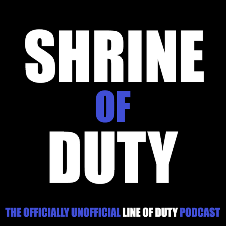 cover art for 5: Line of Duty S5E3: Little Fellas