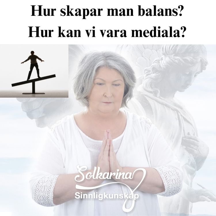 cover art for Avsnitt 197: Hur skapar man balans genom energimedvetenhet