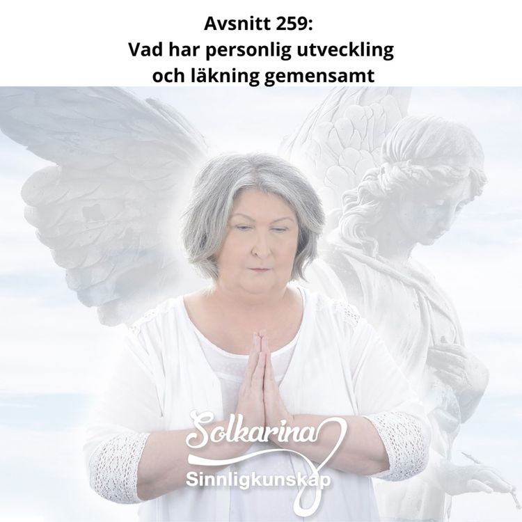 cover art for Avsnitt 259: Vad är likheter mellan personlig utveckling och läkekonst