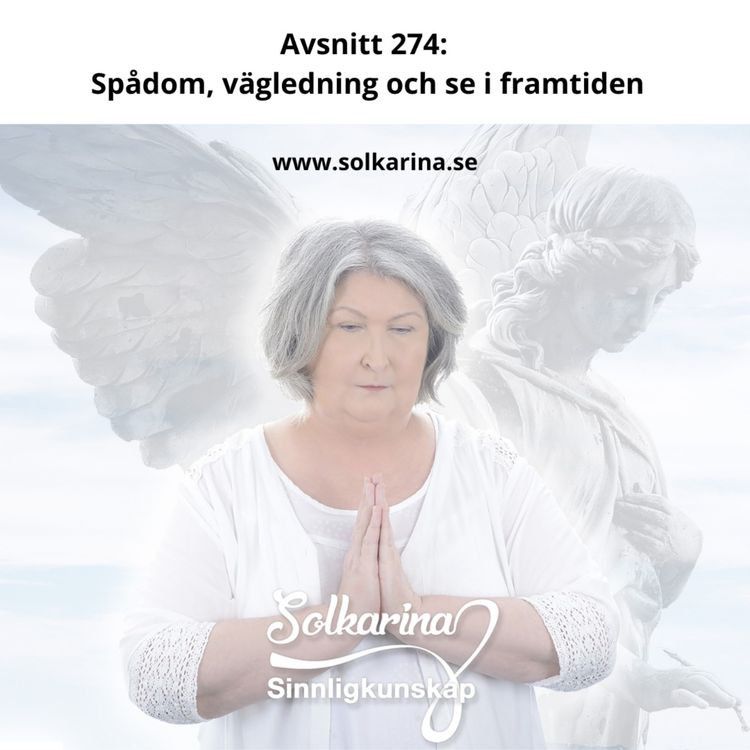 cover art for Avsnitt 274: Spådom, vägledning och förmågan att se i framtiden