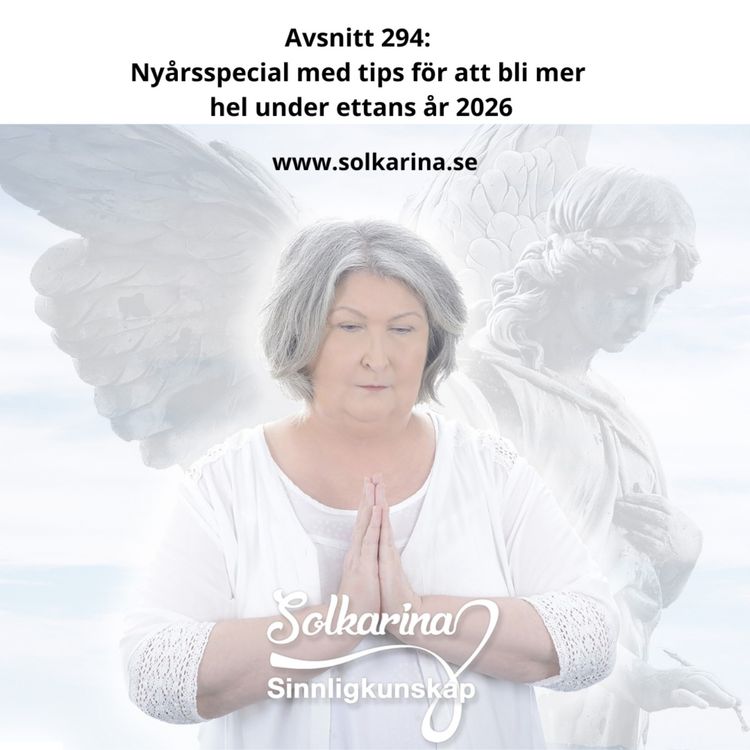 cover art for Avsnitt 294: Nyårsspecial med tips för att bli mer hel under ettans år 2026
