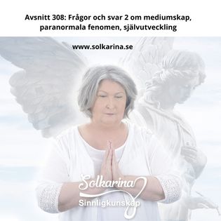 Avsnitt 308: Frågor och svar 2 om mediumskap, paranormala fenomen ...