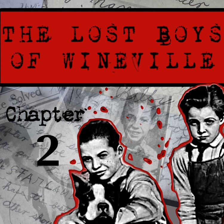 cover art for The Lost Boys Of Wineville / Chapter 2