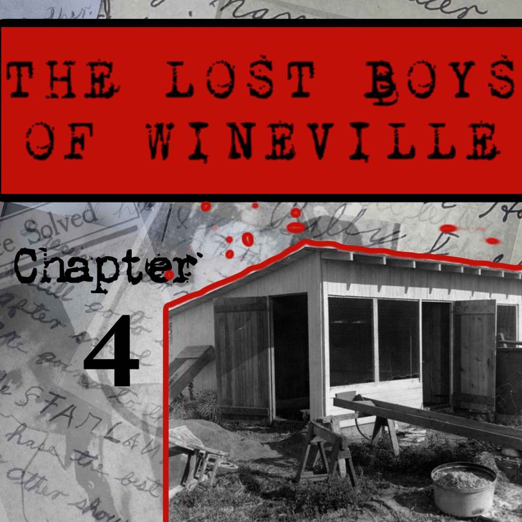 cover art for The Lost Boys Of Wineville / Chapter 4