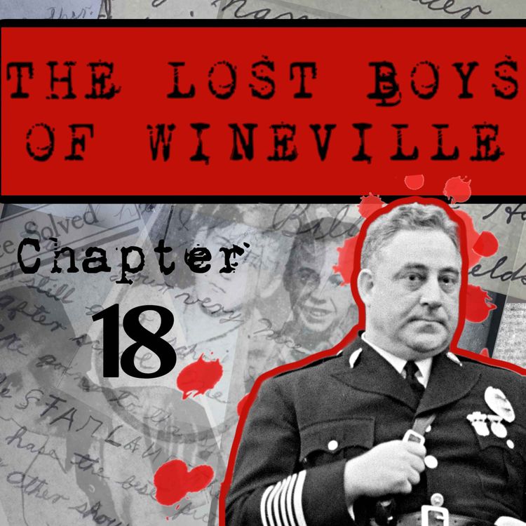 cover art for The Lost Boys Of Wineville / Chapter 18