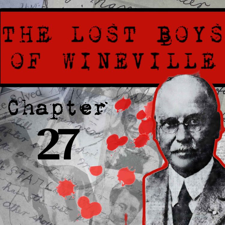 cover art for The Lost Boys Of Wineville / Chapter 27