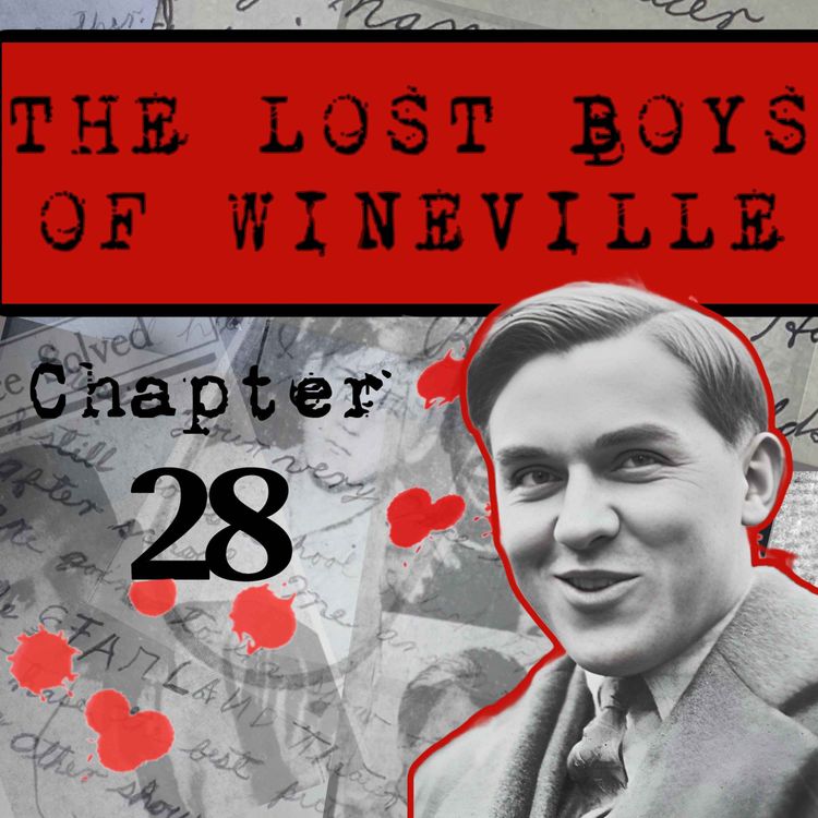 cover art for The Lost Boys Of Wineville / Chapter 28
