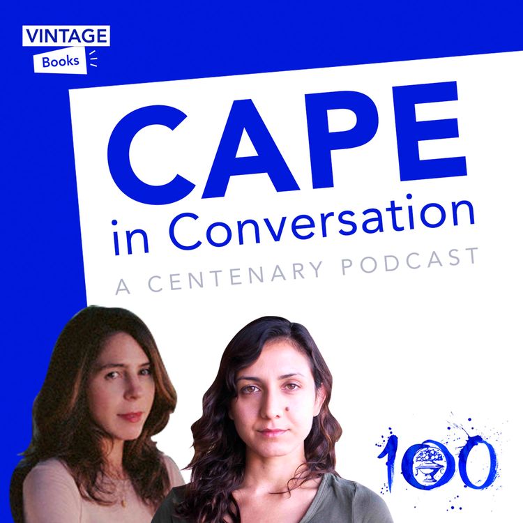 cover art for Cape in Conversation: Rachel Kushner & Ottessa Moshfegh