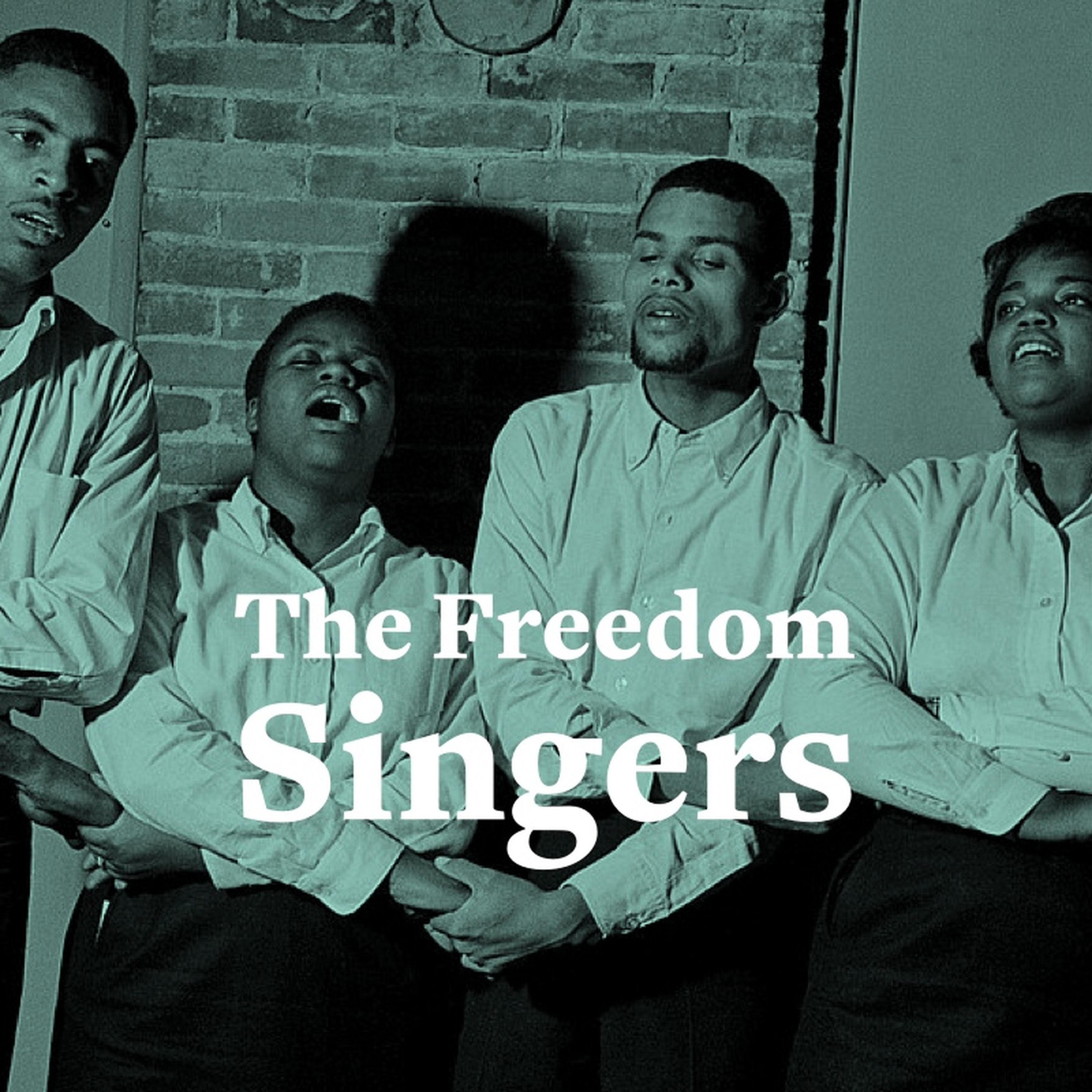 The Freedom Singers, and the three simple words that gave strength
