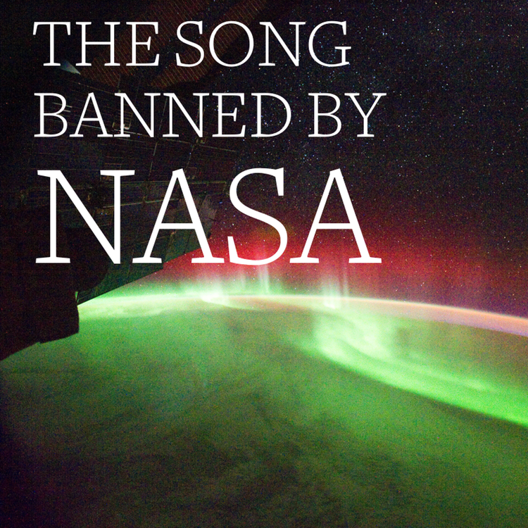 cover art for The Song Banned by NASA