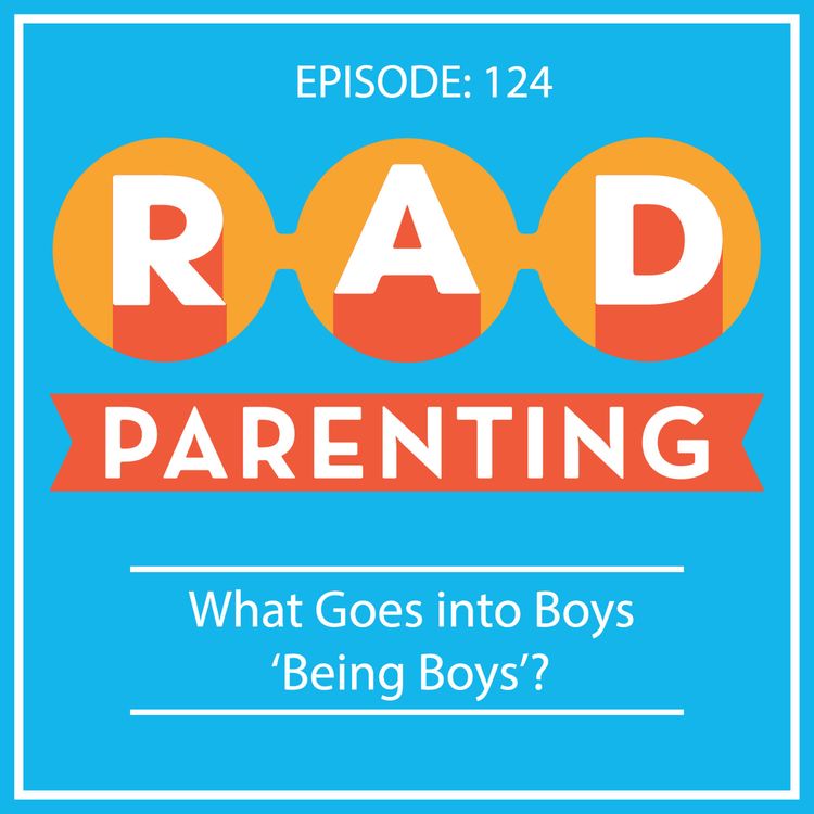 cover art for What Goes Into Boys 'Being Boys'