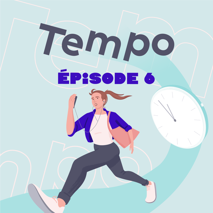 cover art for Tempo #6 - Pas le temps de faire du sport ?