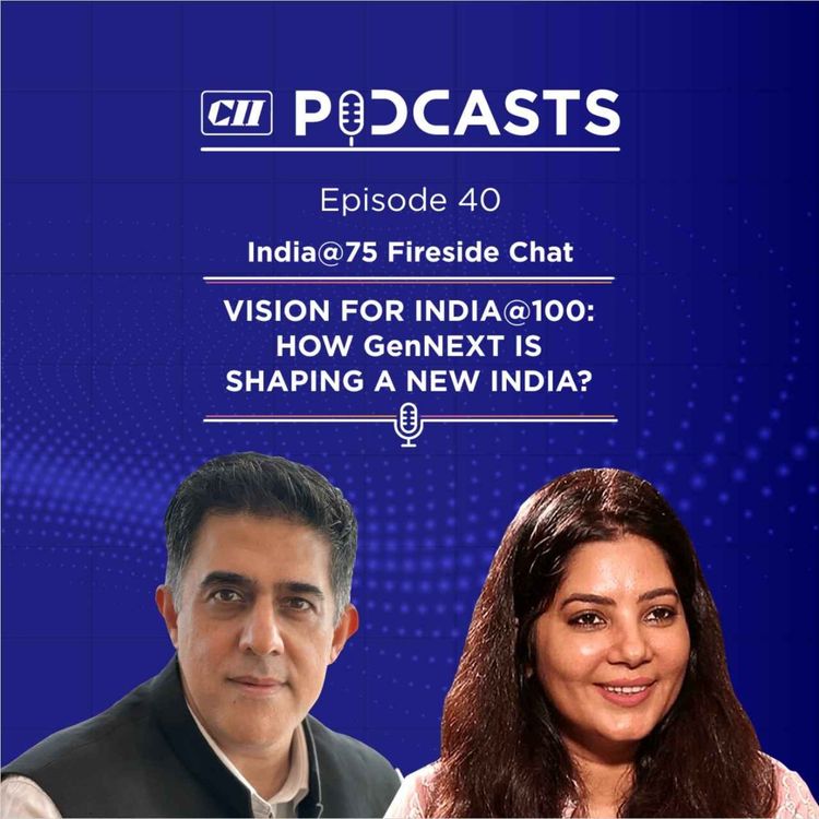 cover art for Vision for India@100: How GenNext is Shaping a New India? ft Shradha Sharma