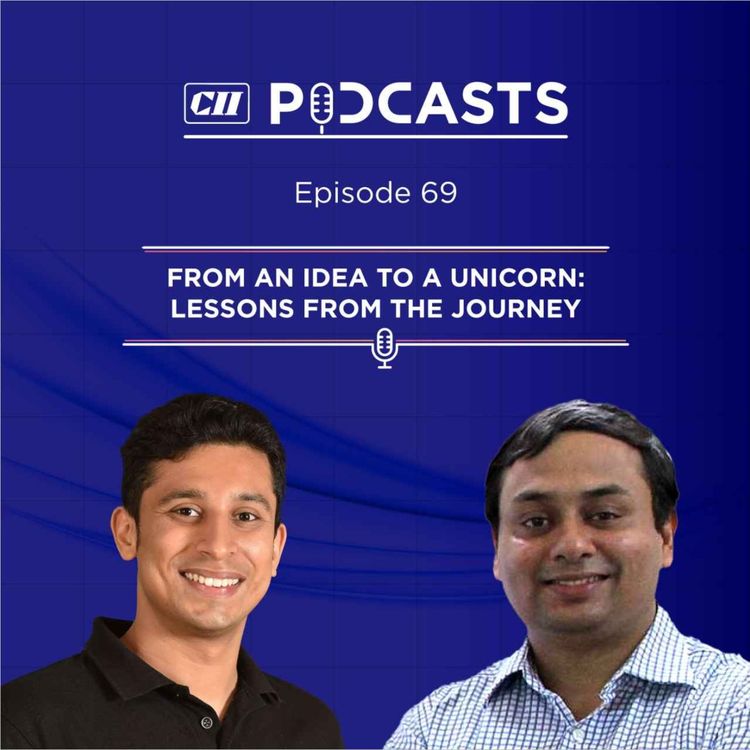 cover art for From an Idea to a Unicorn: Lessons from the Journey ft Amit Kumar Agarwal