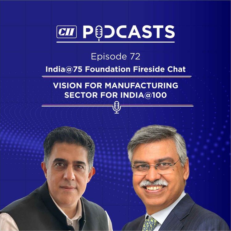cover art for Vision for Manufacturing Sector for India@100 ft Sunil Kant Munjal