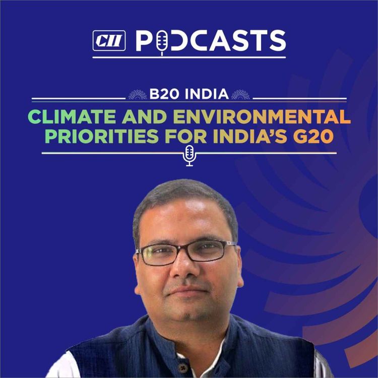 cover art for  Climate and environmental priorities for India’s G20 ft Ashish Chaturvedi