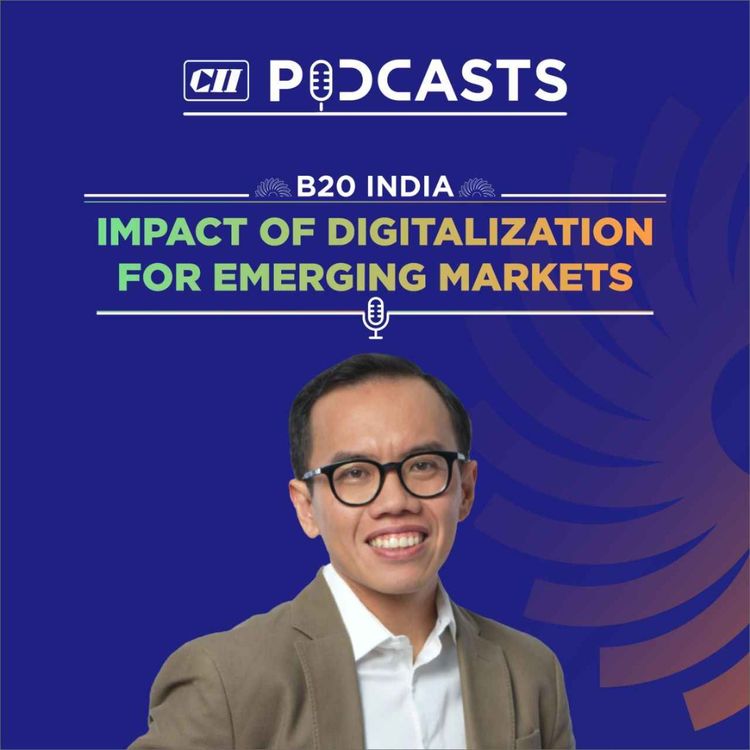 cover art for Impact of Digitalization for Emerging Markets ft Muhamad Fajrin Rasyid