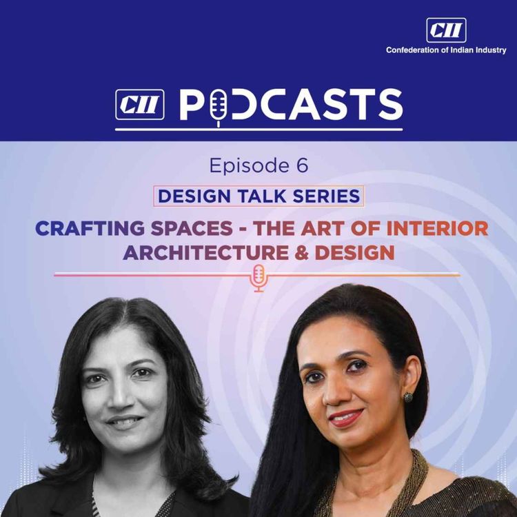 cover art for Crafting Spaces - The Art of Interior Architecture & Design ft Jabeen Zacharias