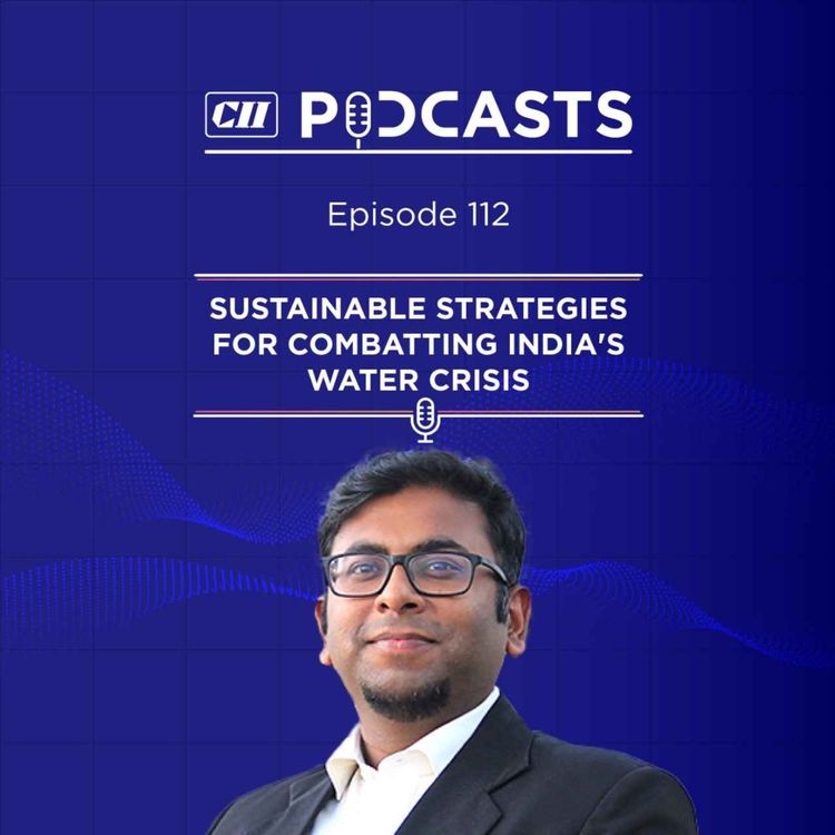 cover art for Sustainable Strategies for Combatting India's Water Crisis ft Ramnath Vaidyanathan