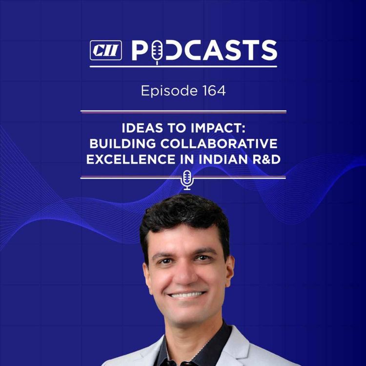 cover art for Ideas to Impact: Building Collaborative Excellence in Indian R&D