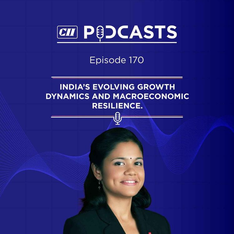 cover art for India’s Growth Momentum and Economic Resilience ft Radhika Rao