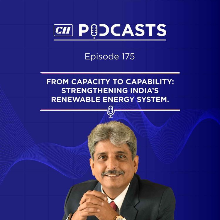 cover art for From Capacity to Capability: Strengthening India's Renewable Energy System ft Deepak Thakur 