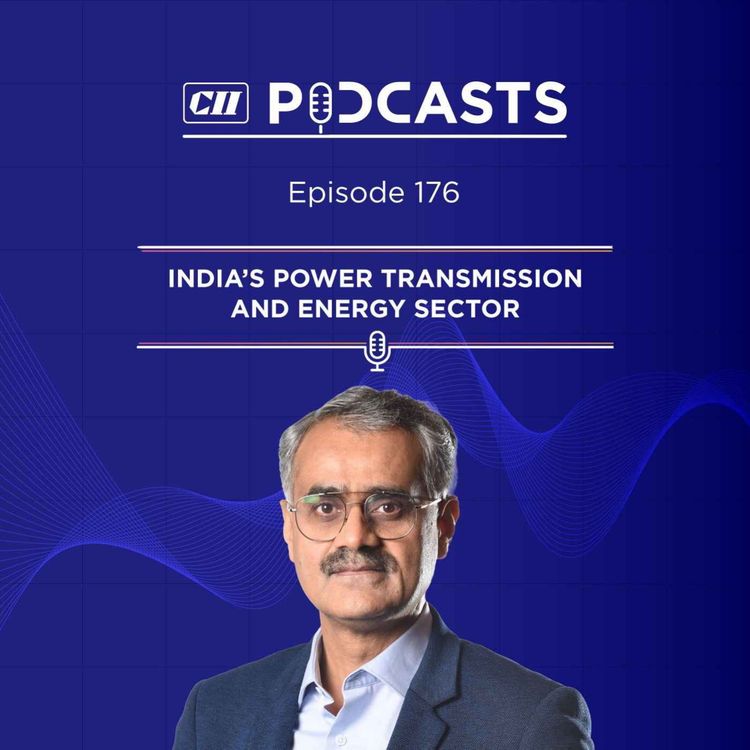 cover art for  India's Power Transmission and Energy Sector ft Arun Sharma  