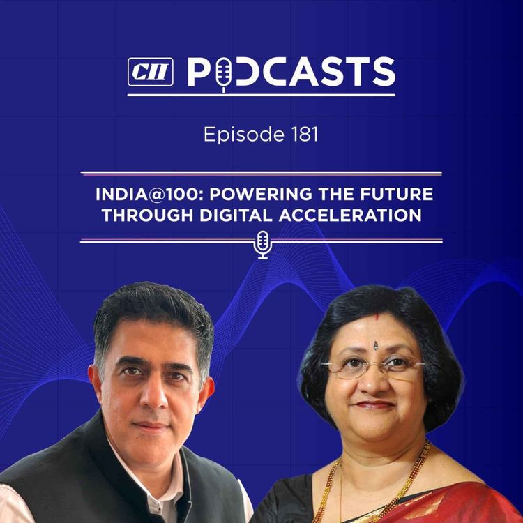 cover art for  India@100: Powering the Future through Digital Acceleration ft Arundhati Bhattacharya 
