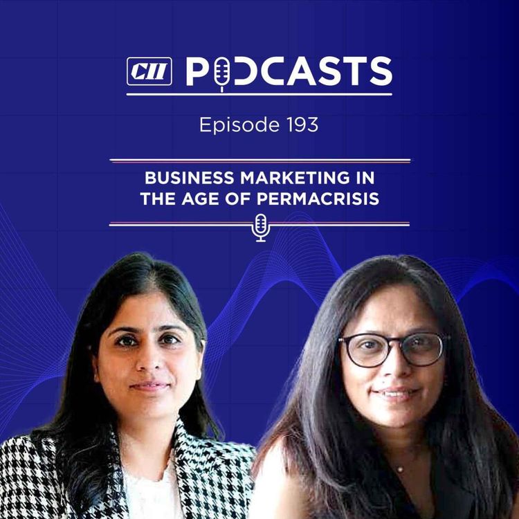 cover art for Business Marketing in the age of Permacrisis ft Medha Tawde