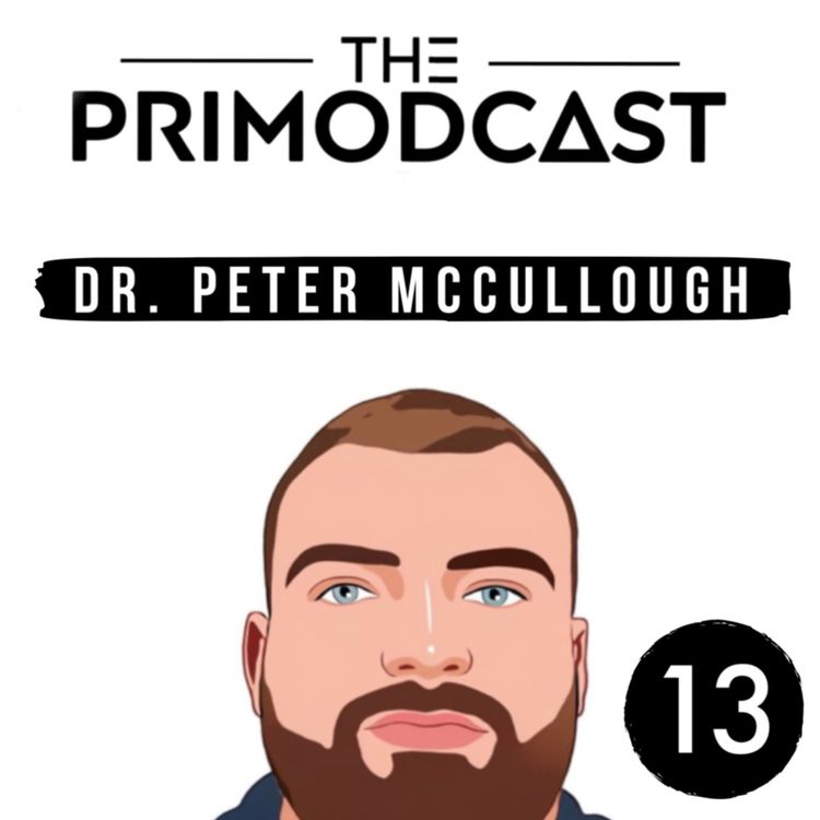 cover art for #13 - Dr. Peter McCullough